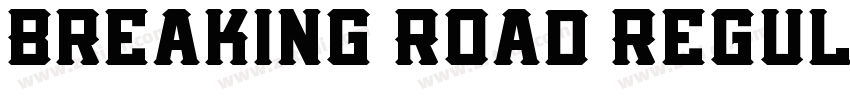 Breaking Road Regul字体转换